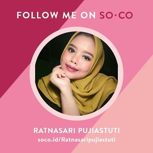 Don't forget to follow me on soco girls😍#soco #sociolla #socoacc #follow #beautyreview #reviewproduct #clozetteid #makeup