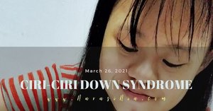 Benarkah Ciri-ciri Down Syndrome Bisa Dideteksi Sejak Dalam Kandungan?
