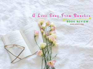 [BOOK REVIEW] Resensi Novel A Love Song From Bunaken Karya Marthino Andries