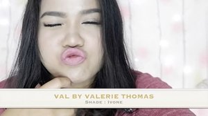 Full swatches & review @val.valeriethomas by @valerieethomas is finally up on youtube.com/kaniadachlan (setelah sebulan mager ngedit wkwk). Hope you guys like it~ Mwah 👄 #valbyvaleriethomas #clozetteid #beautynesiamember