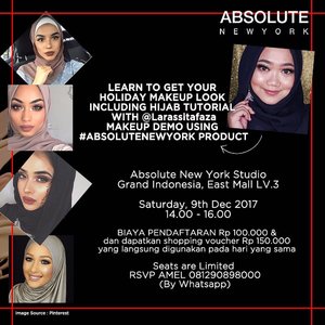 Hello Luvs! Let’s Join Makeup Demo to get your Holiday look and hijab tutorial with me and @AbsoluteNewYork_ID  yuk! 
Aku akan buat inspirasi Holiday Makeup Look & tutorial Hijab hari Sabtu, 9 Desember 2017,  jam 2 -4 sore, di Studio #AbsoluteNewYork_ID Grand Indonesia, East Mall lantai 3.
.
Penasaran mau ikutan? Biaya pendaftaran nya Rp 100.000,- dan langsung mendapatkan Shopping Voucher senilai RP 150.000,-yang bisa langsung kamu gunakan pada hari tersebut. Juga ada special offering yang hanya berlaku untuk peserta makeup demo. 
Tempat terbatas, WhatsApp ke: AMEL 0812-9089-8000 sekarang juga. 
#AbsoluteNewYorkID #AbsolutelyFABLips #MakeupUnited #MakeupLover #makeupjunkie #GrandIndonesia #jakarta