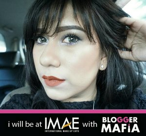 Dear beauty ! Mark your calendar for the 2nd International Makeup Expo @imaeofficial on 6th-8th Oct'17 at Kartika Expo Balai Kartini. And I'ii be there 7th Oct with @bloggermafia crews to attend @clioindonesia launching ! See you there babes ! #BloggerMafiaxIMAE #BloggerMafia