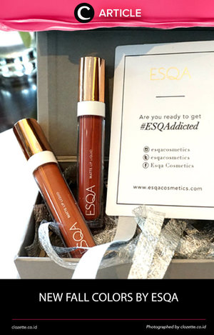 It's fall season! ESQA cosmetics punya 2 warna baru yang hits untuk kamu pakai di musim ini! Cek out here http://bit.ly/2fdxmrh. Simak juga artikel menarik lainnya di Article Section pada Clozette App. 