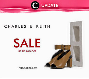 Charles & Keith sale up to 70% off at Mall Kelapa Gading store until july 31th 2016. Jangan lewatkan info seputar acara dan promo dari brand/store lainnya di sini http://bit.ly/ClozetteUpdates