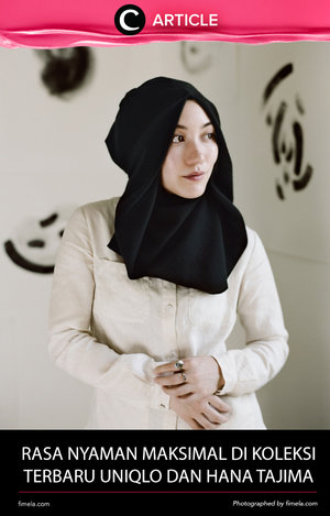 Kabar baik untukpenggemar karya desainer Hana Tajima. Melalui kolaborasinya dengan Uniqlo, desainer ini siap meluncurkan pakaian hijab yang nyaman dipakai http://bit.ly/294ZYiS. Simak juga artikel menarik lainnya di http://bit.ly/ClozetteInsider