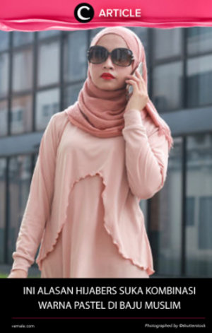 Sejak dipopulerkan oleh Dian Pelangi, tren warna pastel di kalangan para hijaber tidak pernah surut. Melalui artikel ini Vemale menjelaskan alasannya http://bit.ly/2dWcx43. Simak juga artikel menarik lainnya di Article Section pada Clozette App.