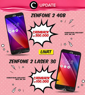 Beli ASUS Zenfone 2 4 GB dan Zenfone 2 Laser 3G bisa dapat cashback hingga 300.000 rupiah di Okeshop! Pembayaran bisa melalui cash, debit ataupun kredit hingga 31 Maret 2016. Jangan lewatkan info seputar acara dan promo dari brand/store lainnya di sini http://bit.ly/ClozetteUpdates.