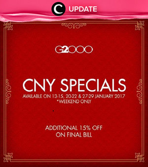 Dapatkan tambahan diskon sebesar 15% dalam promo CNY Specials G2000 yang bisa kamu nikmati setiap hari Jumat-Minggu hingga tanggal 29 Januari 2017 di semua store G2000. Jangan lewatkan info seputar acara dan promo dari brand/store lainnya di Updates section.