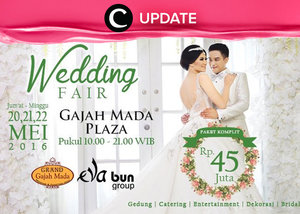 Merencanakan pernikahan? Kunjungi Wedding Fair di Gajah Mada Plaza tanggal 20-22 Mei 2016 jam 10.00-21.00.  Jangan lewatkan info seputar acara dan promo dari brand/store lainnya di sini http://bit.ly/ClozetteUpdates