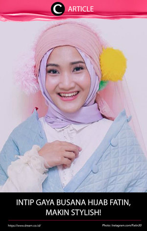 Penyanyi bersuara emas, Fatin Shidqiah Lubis, mulai berani memadu-padankan busana hijab sehingga terlihat lebih stylish. Seperti apa penampilannya saat ini?  Lihat selengkapnya di http://bit.ly/2poPVBA. Simak juga artikel menarik lainnya di Article Section pada Clozette App.