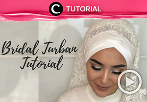 Ingin mencoba turban sebagai wedding hijabmu? Cek tutorialnya di sini, yuk: http://bit.ly/2GVfAei . Video ini di-share kembali oleh Clozetter @dintjess. Jangan lupa lihat tutorial lainnya di Tutorial Section.