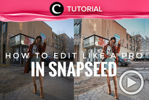 Edit your photo like a pro! Intip tutorial mengedit foto melalui aplikasi Snapseed di: http://bit.ly/2NTk8lV . Video ini di-share kembali oleh Clozetter @Kamiliasari. Yuk, tonton video lainnya di Tutorial Section.