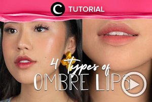 4 types of gradient lips you could try: http://bit.ly/355Nkxj. Video ini di-share kembali oleh Clozetter @kyriaa. Lihat juga tutorial lainnya di Tutorial Section.