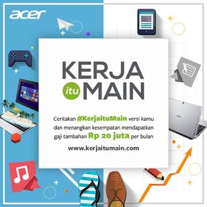 Saat ini, aktivitas blogging telah menjadi salah satu profesi yang menjanjikan. Yuk jadikan ini sebagai profesi utamamu dengan menceritakannya di http://bit.ly/1KbFKVb. Ya, inilah saatnya bagimu untuk follow your passion, and turn it into a money making machine! Sebagai bonusnya lagi, kamu juga akan mendapat kejutan dari @acerid dan Intel Indonesia #KerjaituMain #AcerIndonesia #ClozetteID