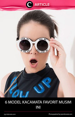 Kacamata memang selalu menjadi andalan untuk tampil stylish di kala liburan. Untuk kamu yang ingin tahu model mana saja yang sedang menjadi tren, wajib membaca artikel ini http://bit.ly/1WC0xHJ. Simak juga artikel menarik lainnya di http://bit.ly/ClozetteInsider
