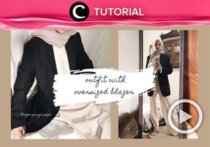 How to style oversized blazer like a pro: https://bit.ly/3sJ5KTJ .Video ini di-share kembali oleh Clozetter @saniaalatas. Lihat juga tutorial lainnya di Tutorial Section.