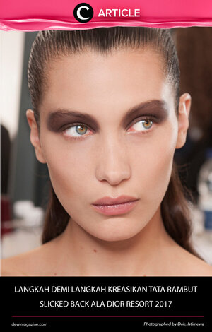 Sejak kemunculannya dalam pagelaran busana Dior Resort 2017, tatanan rambut  Slicked Back mulai dilirik kembali. Kamu yang ingin tahu cara mendapatkan look seperti ini bisa mampir ke artikel ini http://bit.ly/2bUMBac. Simak juga artikel menarik lainnya di Article Section pada Clozette App.