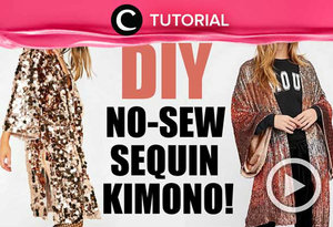 Ingin tampil gaya dengan kimono buatanmu sendiri? Bisa kok. CLozetters. Intip caranya di: http://bit.ly/2Y5fN3q. Video ini di-share kembali oleh Clozetter @salsawibowo. Lihat juga tutorial lainnya di Tutorial Section.