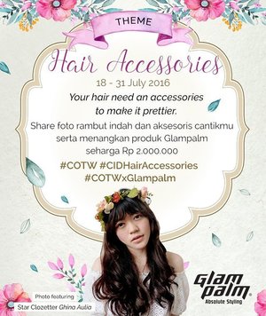 Menangkan produk Glampalm senilai 2 juta rupiah dengan share foto rambutmu saat menggunakan aksesoris favorit! Cek di sini http://bit.ly/mekanismecotw
#ClozetteID #ClozettexGlampalm #CIDHairAccessories