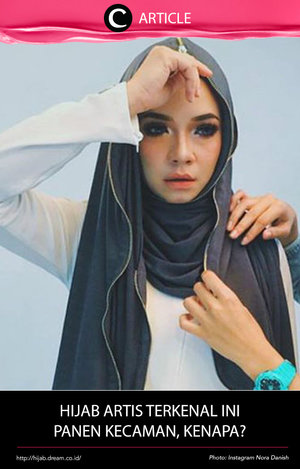 Nora Danish, seorang model, aktris, dan pembawa acara terkenal asal Malaysia mengeluarkan desain hijab yang cukup unik. Hijab terbaru yang diberi nama Owl EZip itu memiliki fitur yang berbeda dengan retsleting yang dapat dibuka-tutup. Namun ternyata hijab ini justru menuai kecaman. Apa alasannya? Baca selengkapnya di http://bit.ly/2ljaJV4. Simak juga artikel menarik lainnya di Article Section pada Clozette App.