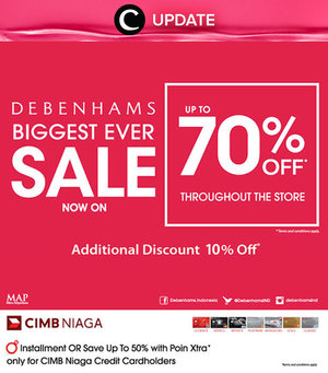 Debenhams tak mau ketinggalan memberikan discount hingga 70% di seluruh store Debenhams, Clozetters. Yuk lengkapi gayamu sekarang. Jangan lewatkan info seputar acara dan promo dari brand/store lainnya di sini http://bit.ly/ClozetteUpdates