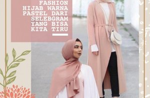 10 Inspirasi Fashion Hijab Warna Pastel dari Selebgram yang Bisa Kita Tiru