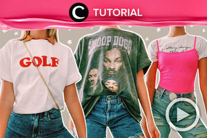 Stay fashionable in very basic fashion item: t-shirt: http://bit.ly/38fN945. Video ini di-share kembali oleh Clozetter @salsawibowo. Lihat juga tutorial lainnya di Tutorial Section.