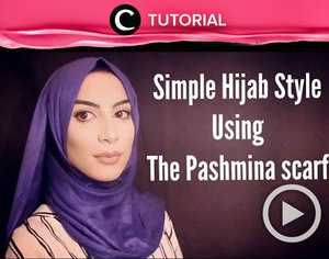 Hijabers, yuk simak tutorial sederhana yang bisa kamu ciptakan dengan pasmina scarf pada video berikut http://bit.ly/2fq0eh3.  Video ini di-share kembali oleh Clozetter: aquagurl. Cek Tutorial Updates lainnya pada Tutorial Section.