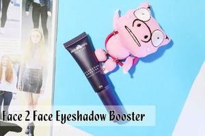 REGINAPIT: Review Face 2 Face On Stage Eyeshadow Booster
