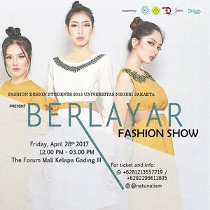 [BERLAYAR]
Fashion Design Students 2013 Universitas Negeri Jakarta proudly presents The Final Project Fashion Show featuring JFFF 2017 will be held on
📆 Friday, April 28th 2017
🕛 12.00 PM - 03.00 PM
📍  The Forum Mall Kelapa Gading III

Make sure you have already booked the ticket to see the runway and other events.
Stay tuned for more information!

Further info:
Instagram: @natunalism
Whatsapp: +6281213557719 / +6282298611805
.
#JFFF2017 #ClozetteID