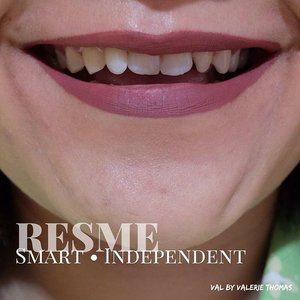 Smart • Independent 
Resme means “light or Ray” in Hindi. Resme represents a woman who has individual thoughts, smart and independent. 
Resme is suitable for modern young woman who’s briliant and confident.

# VALbyValerieThomas #LipMatte #LipstickJunkie #ClozetteID #BloggerCeria #BeautyBlogger #Swachtes #LokalBrand #Beautitude #Resme