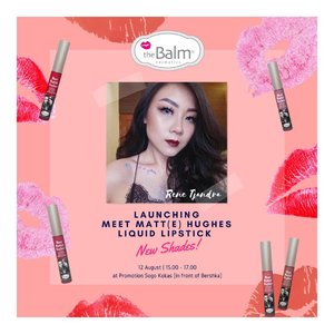 < GIVEAWAY ALERT > 📣📣📣
#TeamRene
.
.
Are you ready for the new #sixdreamyshades of most favorite lipstick? @thebalmid present Launching of Six New Dreamy Shades of Meet Matt(e) Hughes Liquid Lipstick.
.
Be the lucky guest by simply put your comment in this post with "I should attend this event because..." with #youxthebalm #ClozetteID #thebalmidxclozetteid hashtag. 
I will only pick 2 lucky winners to attend this event with me! 
The winner will be announced on August 11th 2017. So, what are you waiting for? Come and join me❤🦄🦄🦄
Let's meet up and spread some loves!!! 💋💋💋