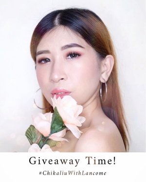 [[GIVEAWAY TIME]] Do you know my favorite skincare products? Yess.. one of them is a product from @lancomeofficial , because in addition to their excellent skincare it turns out that other products such as makeup are so beautiful 🌷✨
.
So this time, Me and #lancomeid will collab to hold a special giveaway with a total prize of 3 million for 2 lucky winner!! .
How to join? 
1. Follow Me and like this pict!
2. Comment di postingan ini, kenapa kamu ingin menangin giveaway #ChikaliuWithLancome and just be creative!
3. Mention 5 of your friends dan ajak mereka untuk ikutan special giveaway ini dengan gunakan hashtag #ChikaliuWithLancome
4. Giveaway akan di tutup dalam akhir bulan Agustus ini 
5. And I will announce the winner on 1 - 2 September

Good Luck Babe! 💕
.
.
.
#giveawayid #giveawayindo #giveawayindonesia 
#lancomeid #skincare #skincareroutine #makeup 
#beautybloggerindo #bdgbeautyblogger #beautybloggerindonesia #bandungbeautyblogger #fujifilmxa20 #ceritacantik #tribepost 
#ggrep #clozetter #clozetteID
#bloggermafia #influencer #tampilcantik 
#influencerstyle #charisceleb #indobeautygram