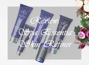 Journey About Makeup: [SPONSORED] Review: Spa Essentia Skin Refiner 
