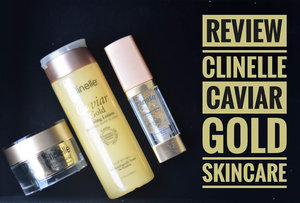 Review Clinelle Caviar Gold Skincare