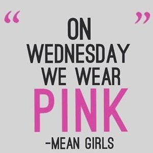I wear pink everyday but you can't see it. 👯

#vinatmblr #meangirls #pink
.
.
.
#tumblrgirl #tumblr #wednesday #quote #quoteoftheday #girls #clozetteid