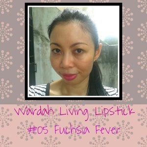 Wardah Living Lipstick #05 Fuchsia Fever #fotd #makeup #beauty #wardah #lipstick #day9lipchallenge #10dayslipchallenge #fashionesedaily 