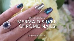On video: My mermaid silver chrome nails by @ellerysby 💙💙 __#clozetteid #nailjunkie #mermaidchrome #chromenails #nailpolishaddict #chromepowder #mermaidvibes #nailsonfleek