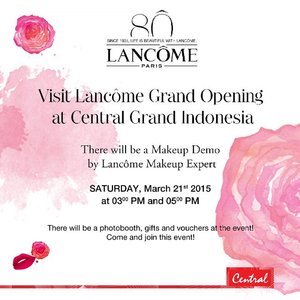 Let's come and join @lancomeid new counter grand opening at Central Grand Indonesia this Saturday. There will be a lot of gifts and vouchers, a photobooth with instant print result, also a make up tutorial by Lancome makeup expert💃
#uniquebecause #clozette #clozettedaily #clozetteID #beautyblogger #makeup