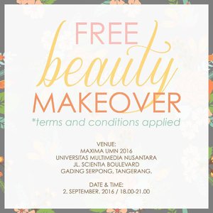 Free Beauty Makeover at #maximaumn2016 All details are in the picture and do come of you want to get a free trial *terms & condition applied* 👸 And we have a special price for makeup and hairdo packages specifically for tomorrow only! 
#makeupartistbsd #makeupartisttangerang #makeupartistjakarta #makeupartistindonesia #makeoverid #jakartalife #clozetteid #kelasmakeup