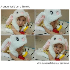 “A daughter is just a little girl who grows up to be your best friend.” .#GwenOzoraHalim my #honeybunny #sweety #babygirl #bunny #clozetteID