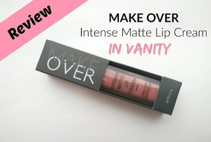 Review @makeoverid Intense Matte Lip Cream in Vanity up in the blog, fresh from the oven!
#lipstick #makeoverID #mattelipstick #beautyreview #clozetteID #CIDlipstick 💄💄💄