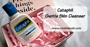 Review: Cetaphil Gentle Skin Cleanser