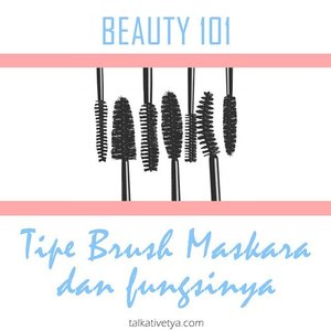 There are so many kinds of mascaras in the market, with different formula and different brush as well. How do we know that we pick the right mascara for our need? Find out about different types of mascara brushes and how they work their magic to get that 'oomph' on your lashes in my latest blog post www.talkativetya.com/2015/06/tipe-brush-maskara-dan-fungsi.html

#mascara #mascarabrush #mascarawand #lashes #eyelashes #beautytools #beautytips #bbloggers #BBloggersID #indonesianbeautyblogger #ibbloggers #clozetteid #clozettedaily #Beauty101 #talkativetya #Makeup #eyemakeup