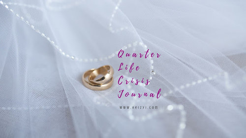 Quarter Life Crisis Journal #1 - Menikah dengan Siapa?