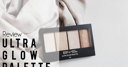 [REVIEW] BYS Ultra Glow Palette