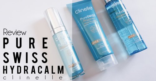 [REVIEW] Clinelle Pure Swiss Hydracalm Series