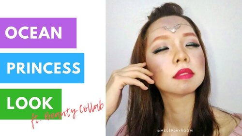 OCEAN PRINCESS INSPIRED MAKEUP LOOK TUTORIAL FT. BEAUTY COLLAB - YouTube