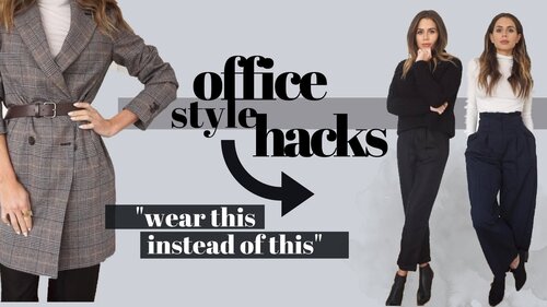 HOW TO ALWAYS LOOK STYLISH AT WORK | 12 TIPS - YouTube