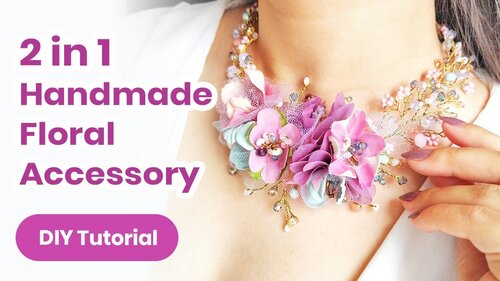 2019 Summer DIY Headpiece/Necklace IDEA. Fantastic 2 in 1 Accessory With Flowers! ðJewelry Tutorial - YouTube